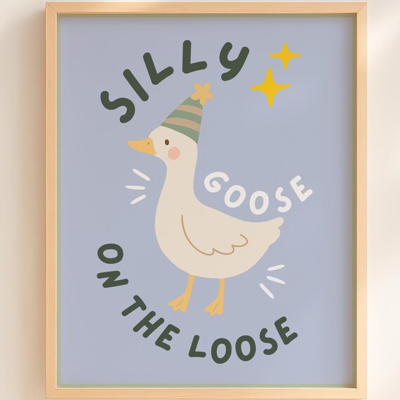 Silly Goose On The Loose Party Hat Sage Blue Funny Nursery Poster