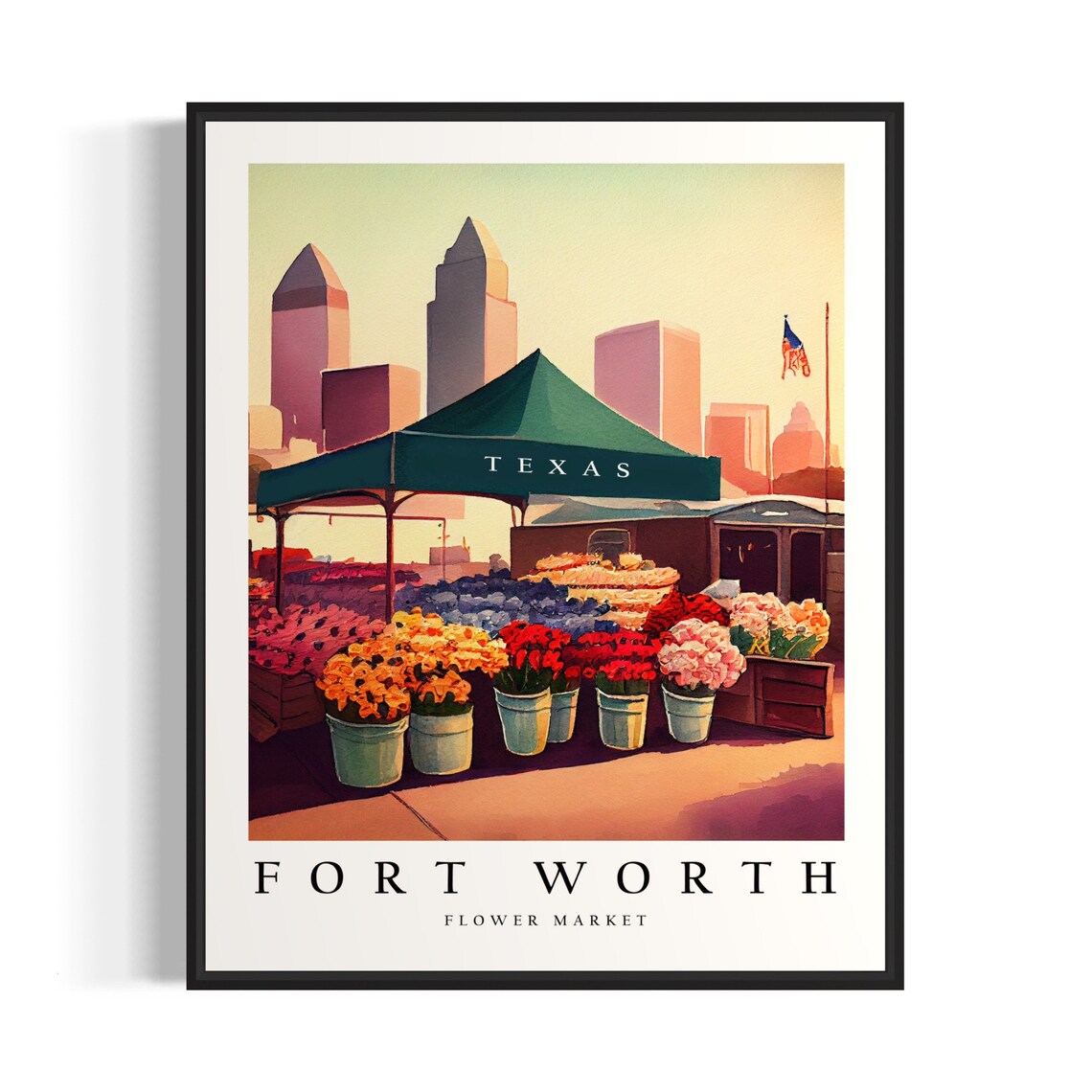 Fort Worth Texas Flower Market Skyline Watercolor Art Poster