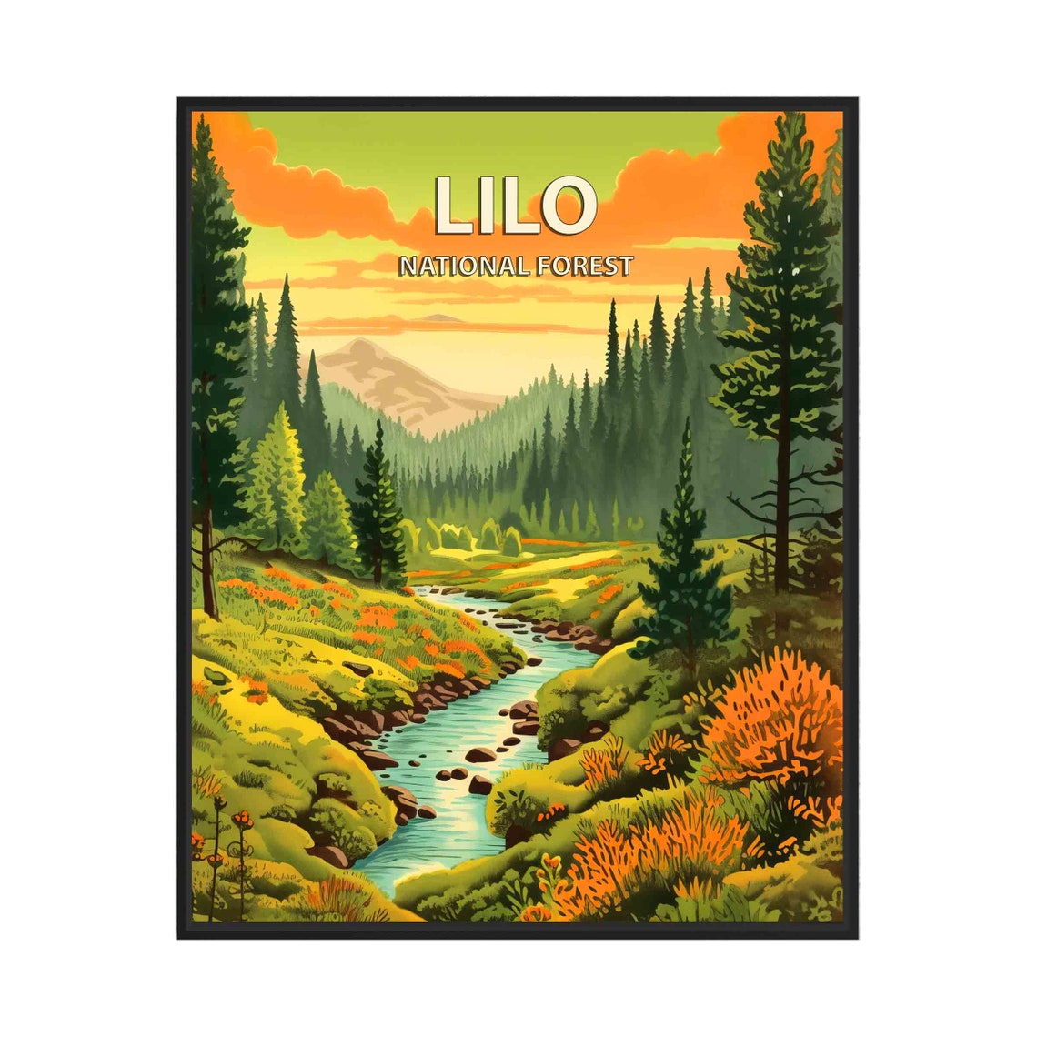 Lilo National Forest Pine Valley With Stream at Sunrise Poster