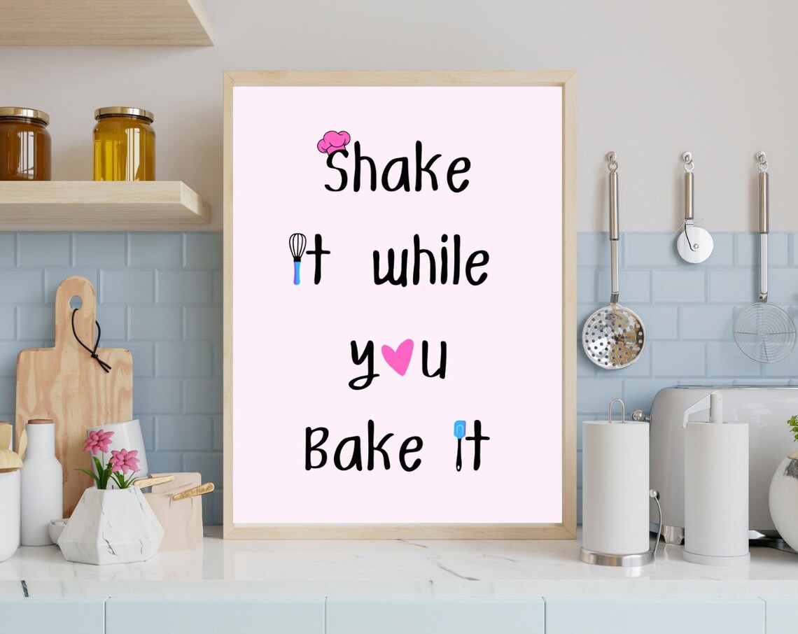 Shake It While You Bake It, Kids Kitchen Sign