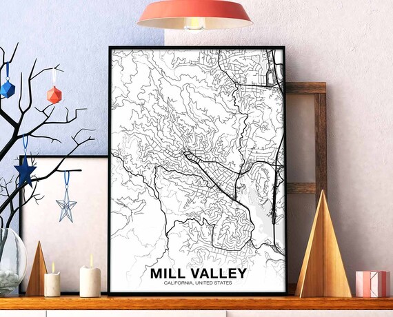 Mill Valley Ca Usa Map Poster Black White Hometown City Print Modern Home Decor Office Decoration Wall Art Dorm Bedroom Gift