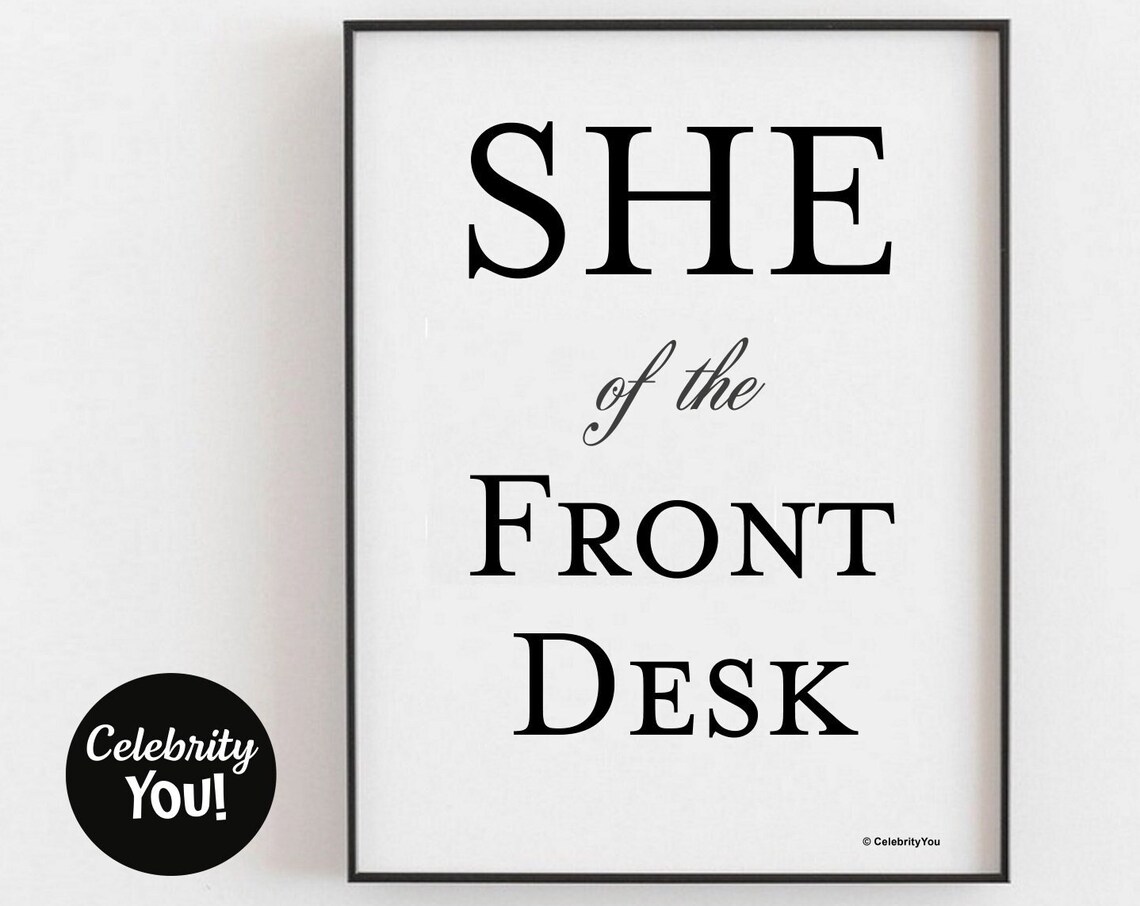 She Of The Front Desk Funny Receptionist Office Quote Poster Gift