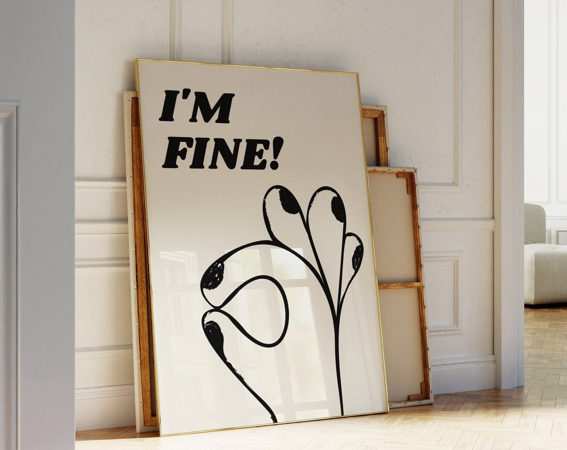 Im Fine Funny Sarcastic OK Hand Minimal Line Art Quote Poster