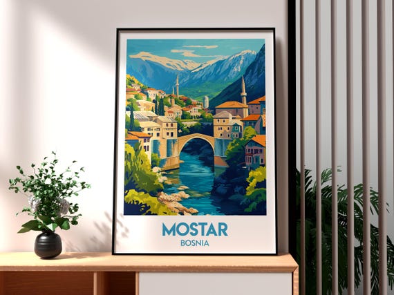 Mostar Print Bosnia And Herzegovina Wall Art Poster Neretva River Stari Most Bridge Europe