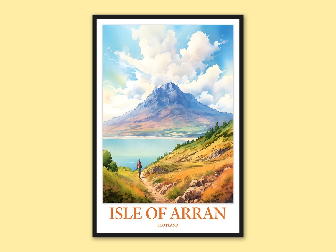 Isle Of Arran Scotland Mountain Lake Hiker Trail Travel Poster
