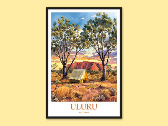 Uluru Australia Print Tent And Desert Landscape Poster