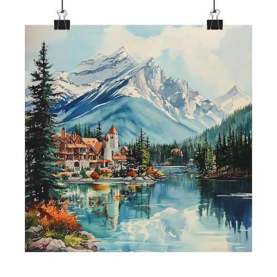 Banff National Park Lake Lodge With Snowy Peaks Watercolor Poster