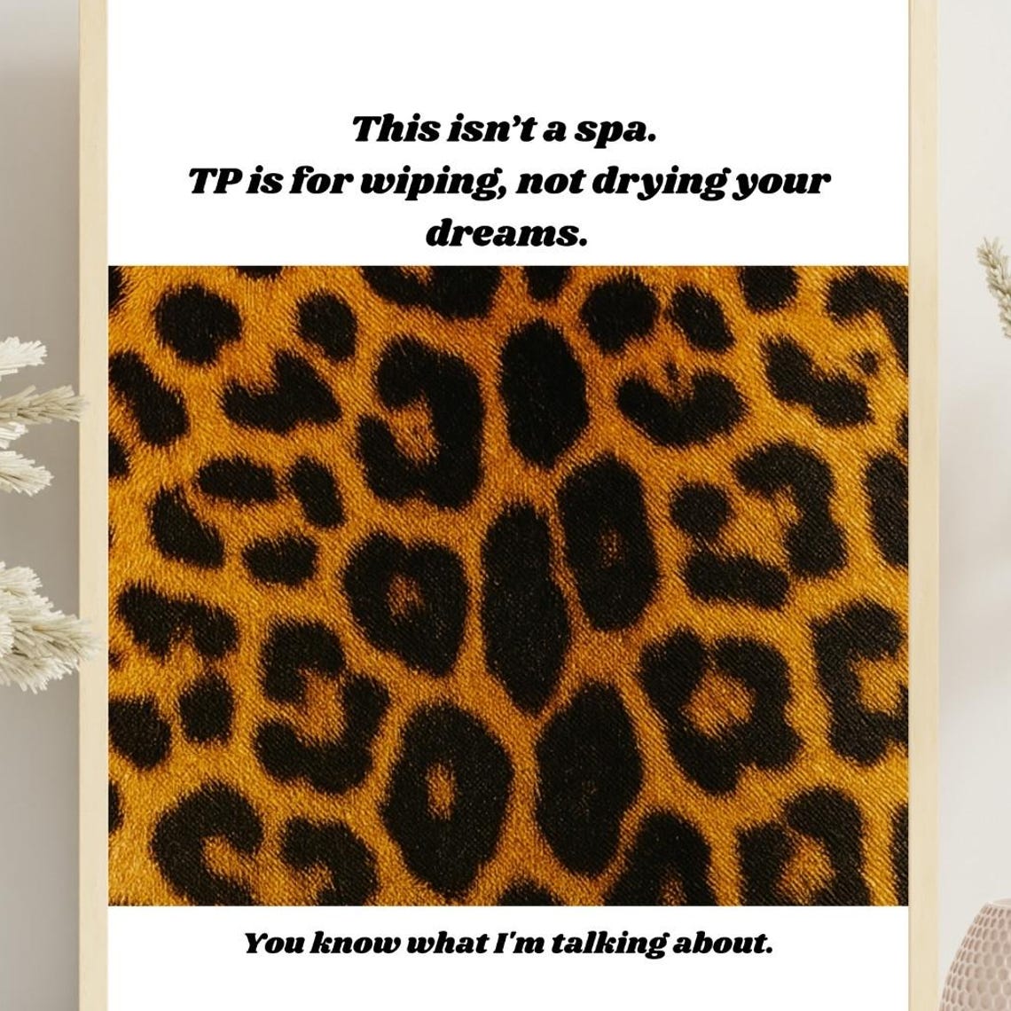 Funny Bathroom Not A Spa Quote Classic Gold Leopard Gag Poster