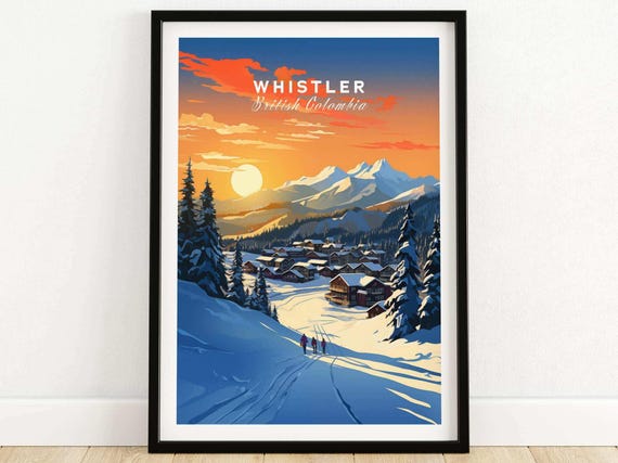 Ski Wall Art Whistler Ski Lodge Print Home Decor Ski Room Art Family Gift Canada Gift Art Lovers Ski Art Whistler Poster Winter Sports Art