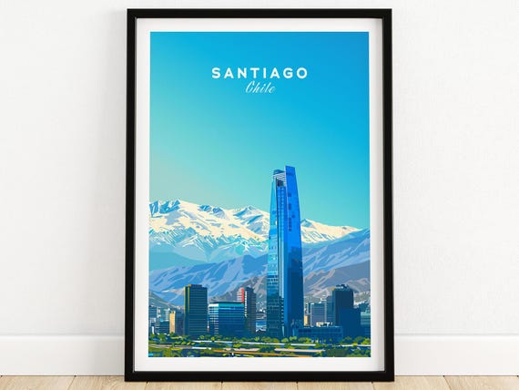 Santiago Travel Poster Chile Santiago Travel Print Wall Art Chile Wall Hanging Home Decor Santiago Art Lover Gift Santiago Birthday Present