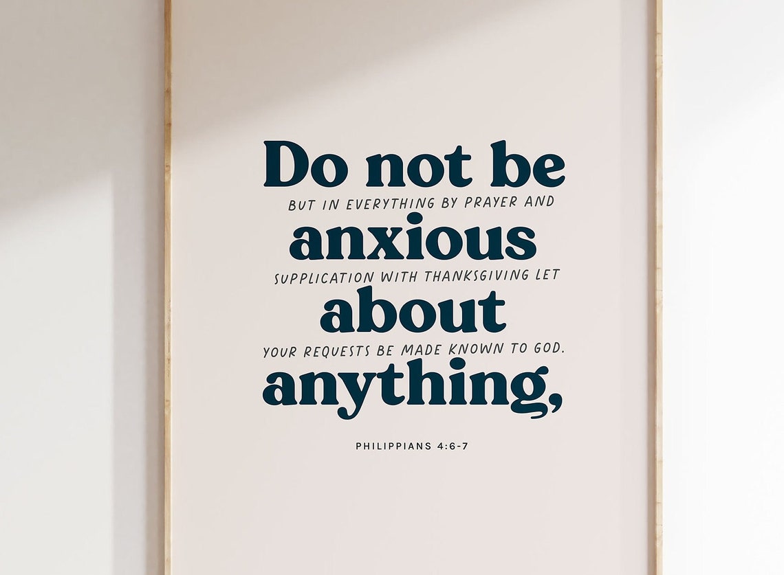 Philippians 4 6 7 Scripture Wall Art Be Anxious For Nothing Bible Verse Christian Print Dont Worry Thanksgiving Prayer God - Image 2
