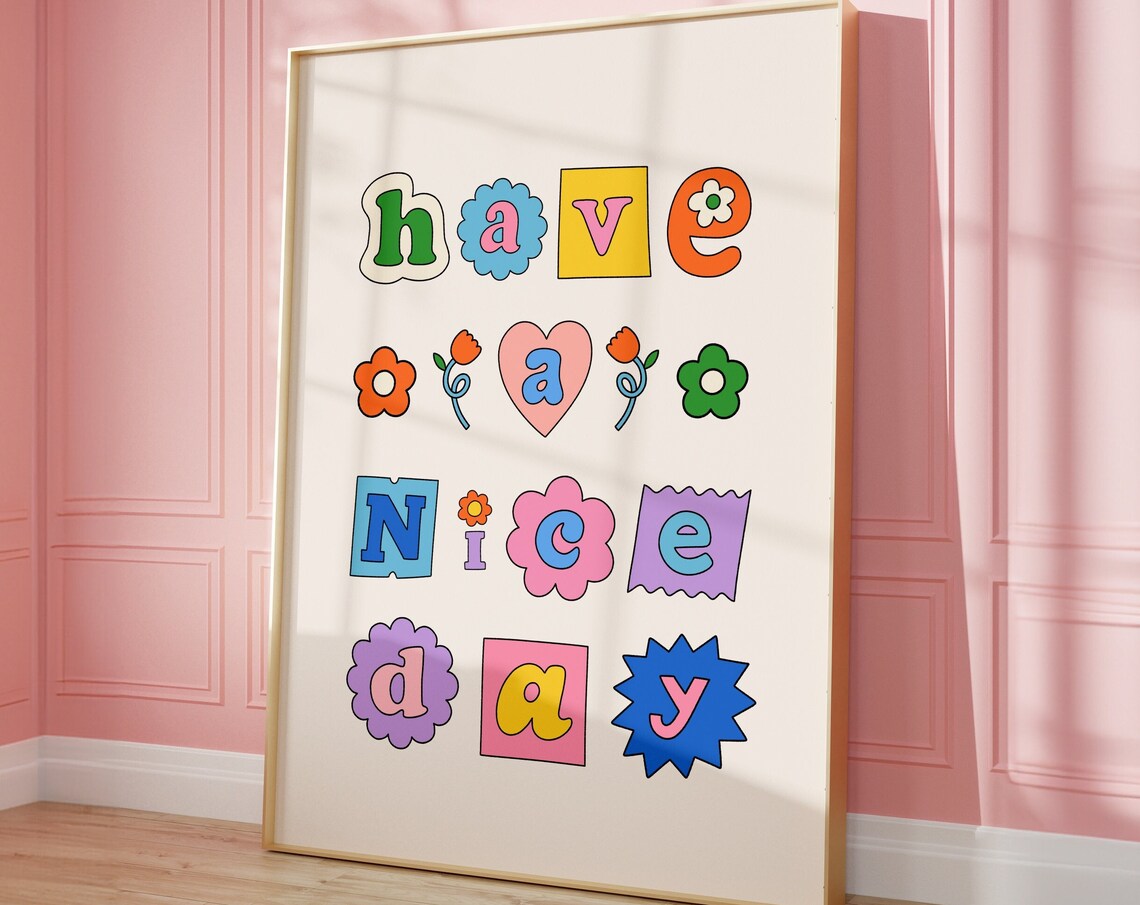 Have A Nice Day Cute Retro Floral Art Print