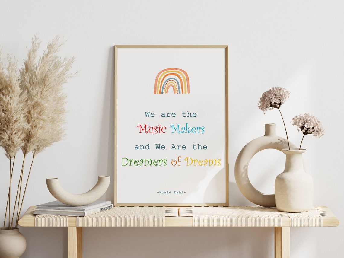Roald Dahl We Are The Music Makers Rainbow Quote Nursery Poster - Image 3