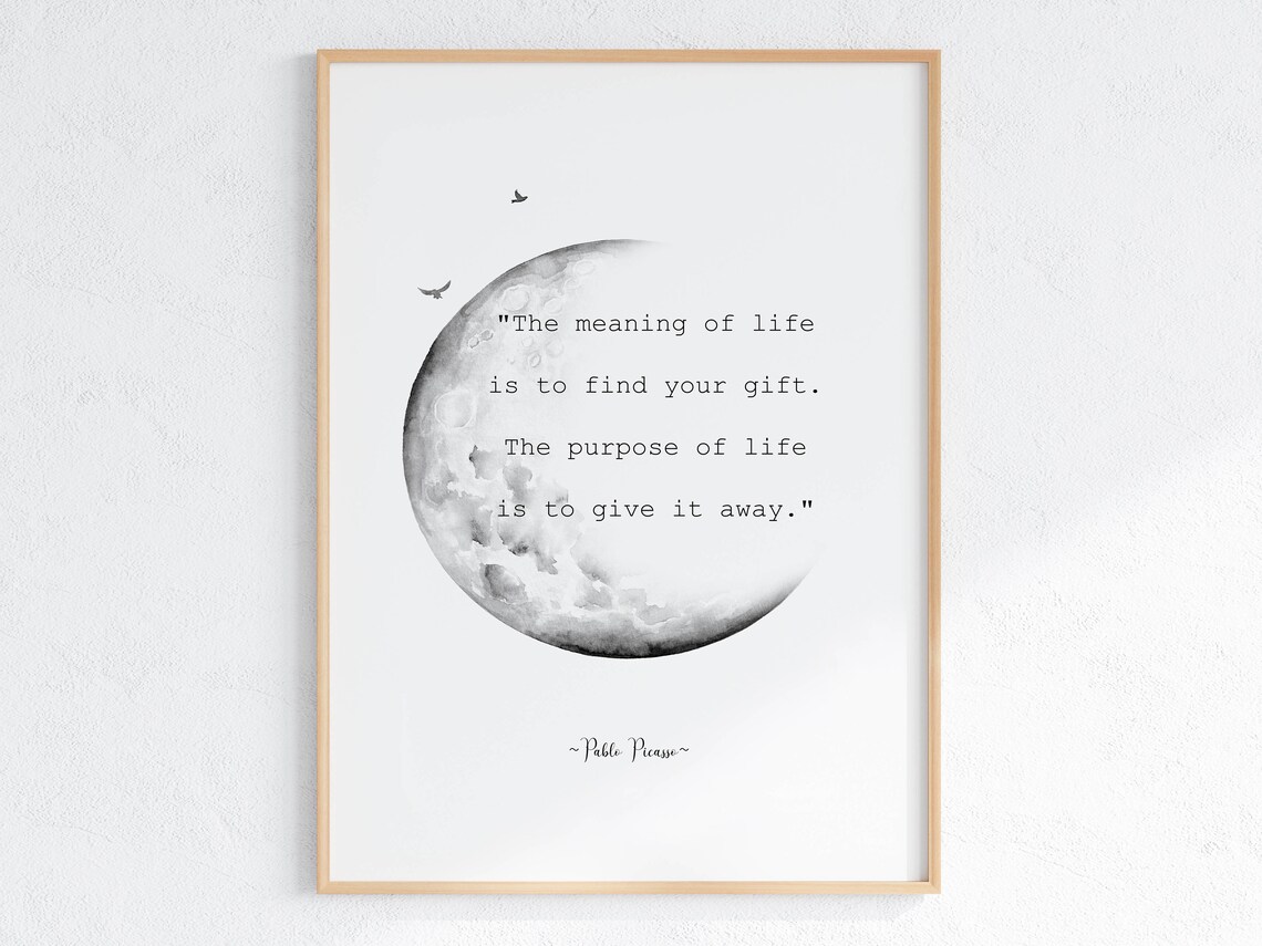 Pablo Picasso Quote Art Print, Gift For Teacher