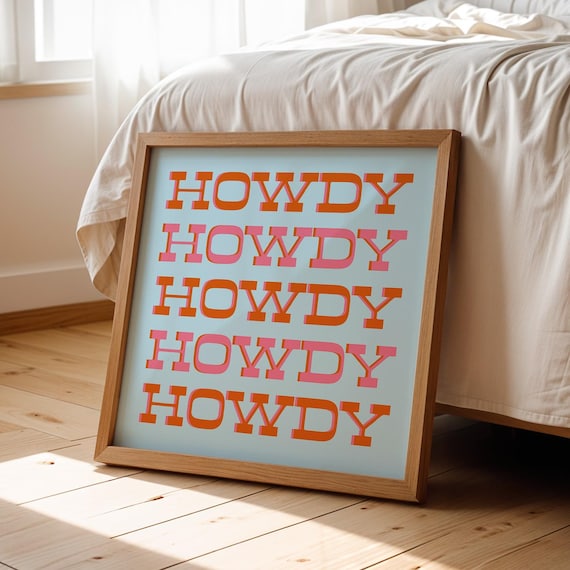 Howdy Poster Wall Decor Art Print Square Typography Art Poster For Dorm Print For Girl Decor Poster Art Gift Colorful Decor Artwork