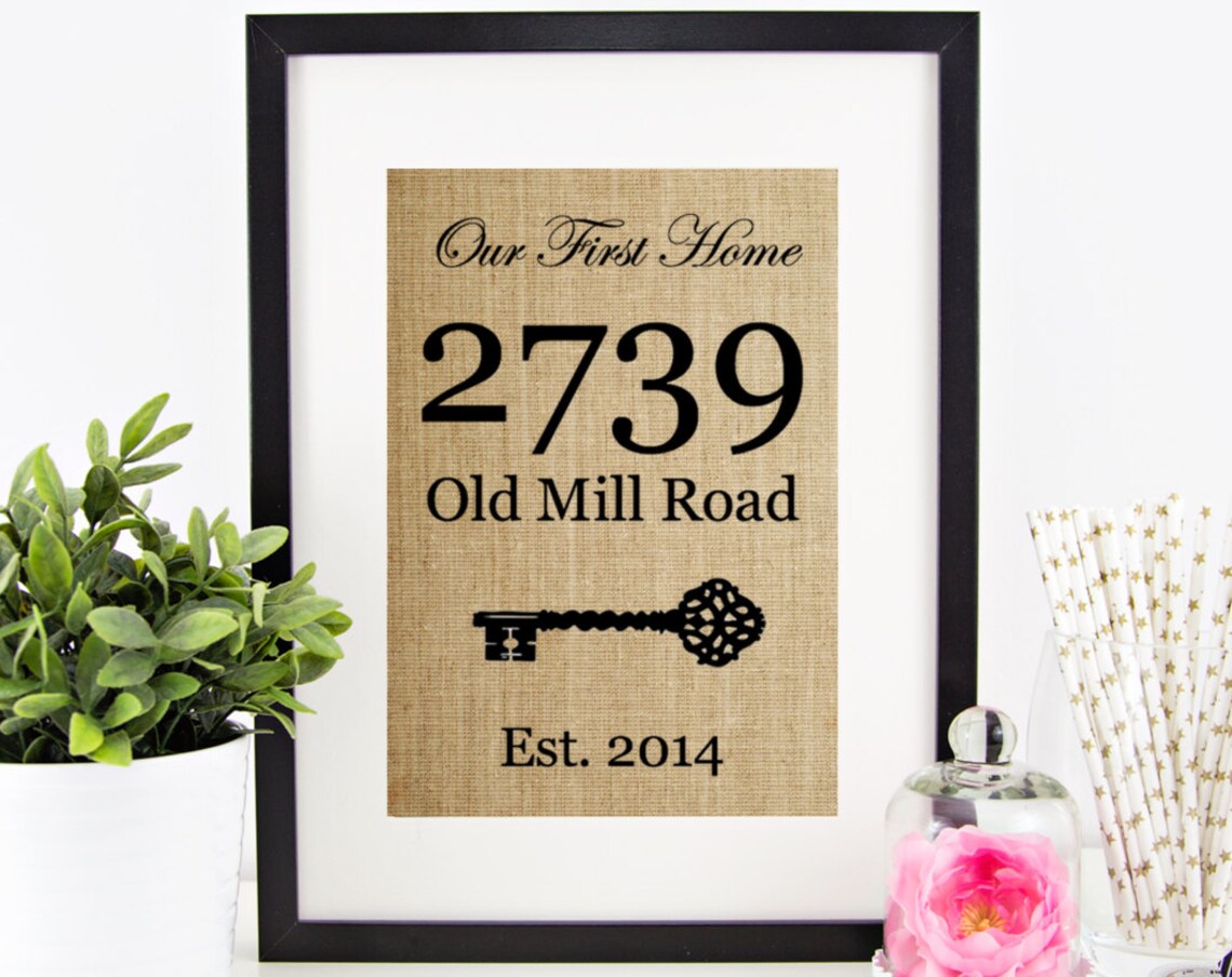 Our First Home 2739 Old Mill Road Key Est. 2014 Housewarming Poster