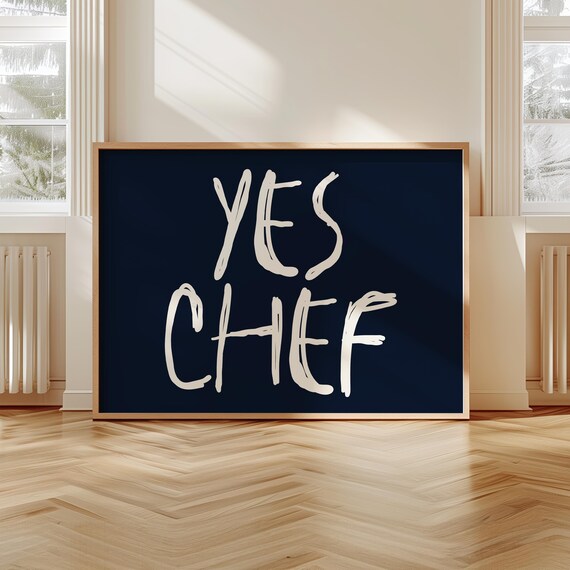 Yes Chef Navy Blue Handwritten Typography Kitchen Wall Decor Poster