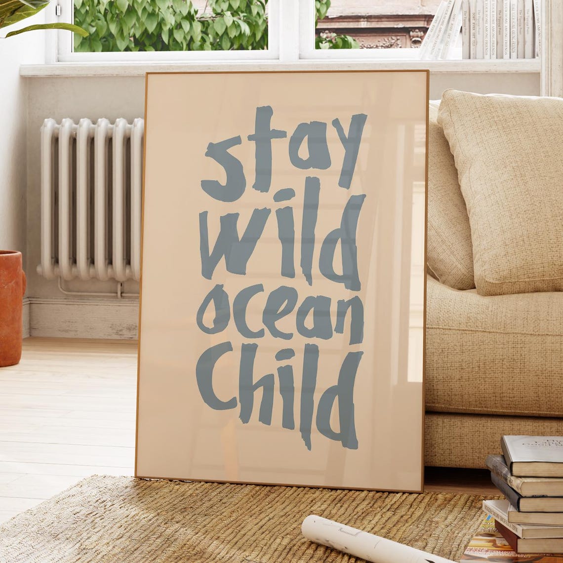 Stay Wild Ocean Child Dusty Blue Typography Coastal Quote Poster
