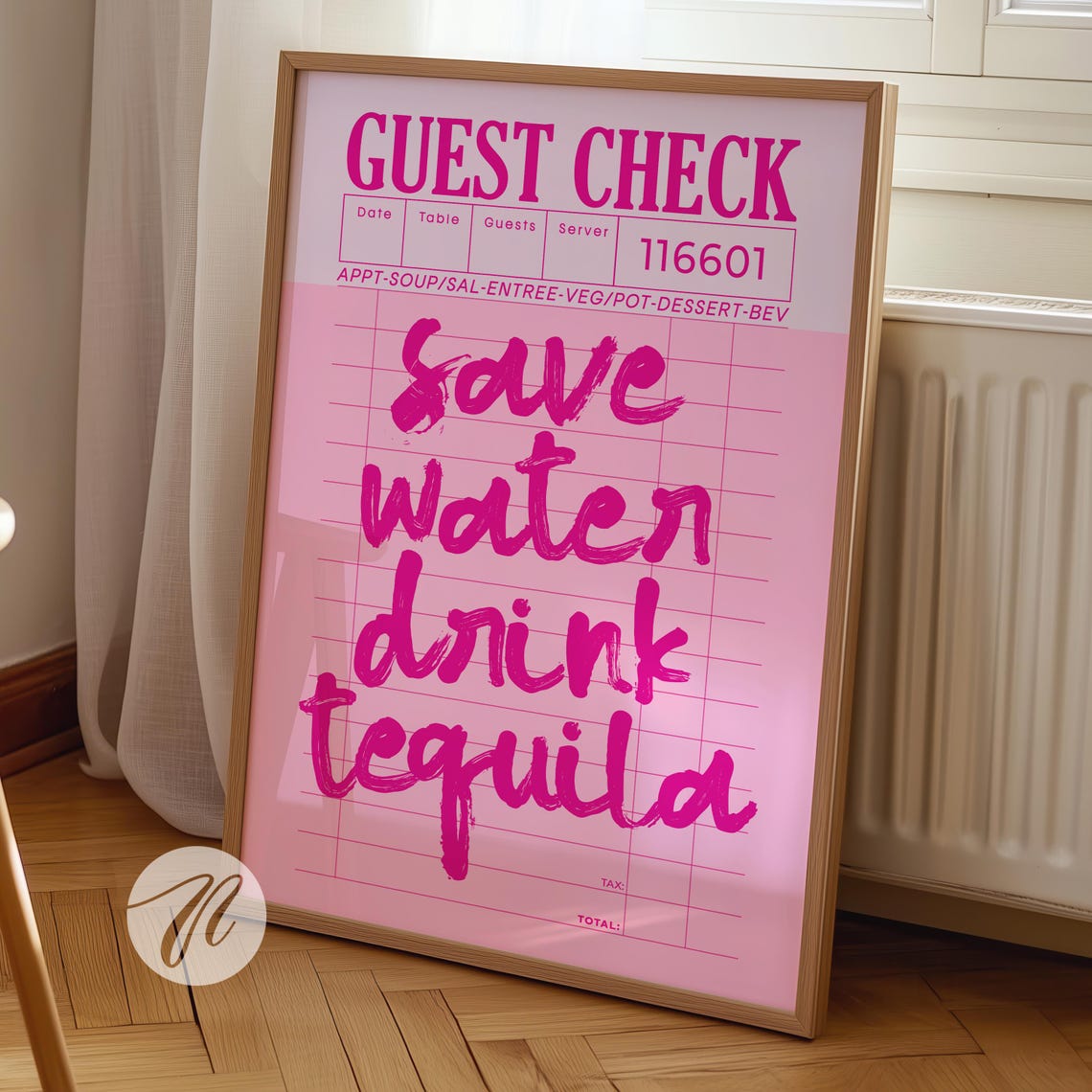Save Water Drink Tequila Pink Guest Check Bar Cart Wall Poster
