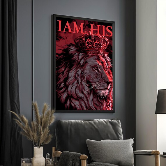 I Am His Crowned Red Lion King Bold Christian Quote Art Poster