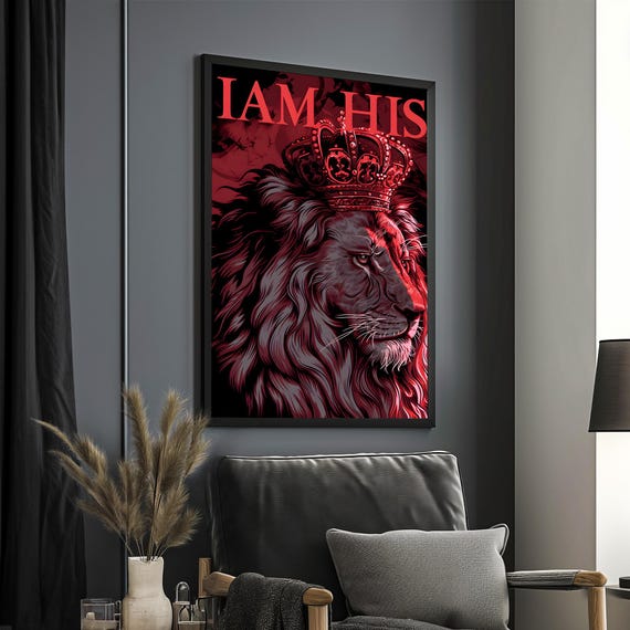 I Am His Lion Painting Regal Lion Art Crowned Lion Portrait Motivational Wall Decor Bold Animal Wall Art Gift Idea
