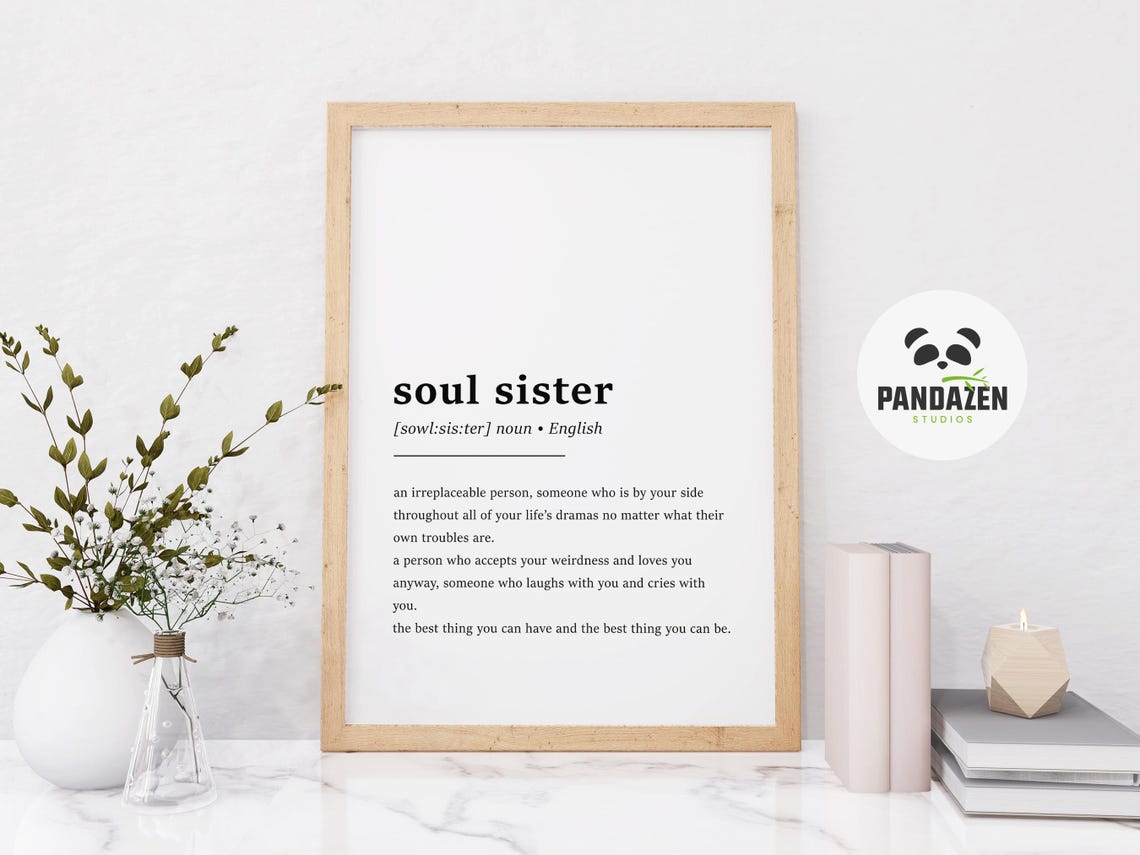 Soul Sister Definition Irreplaceable Person Friendship Art Poster - Image 7