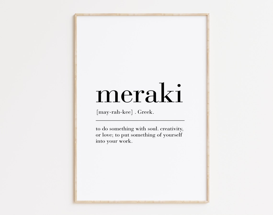 Meraki Definition Poster Greek Word Soul Creativity Quote Decor