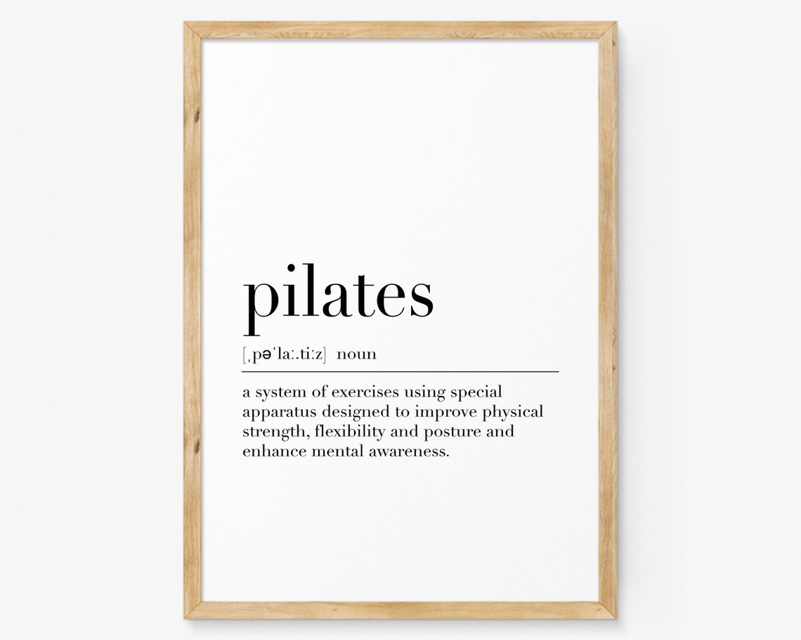 Pilates Definition Fitness Studio Exercise Dictionary Quote Poster