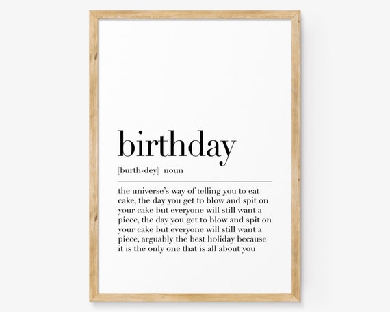 Birthday Print Birthday Definition Poster Birthday Wall Art Quote Print Happy Birthday Sign Birthday Gifts Wall Decor