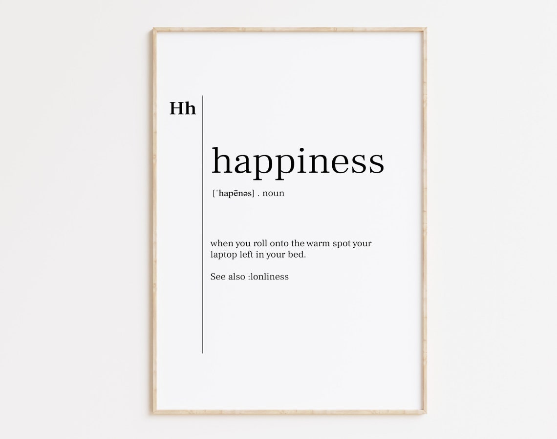 Happiness Funny Definition Poster Humorous Laptop Quote Dictionary