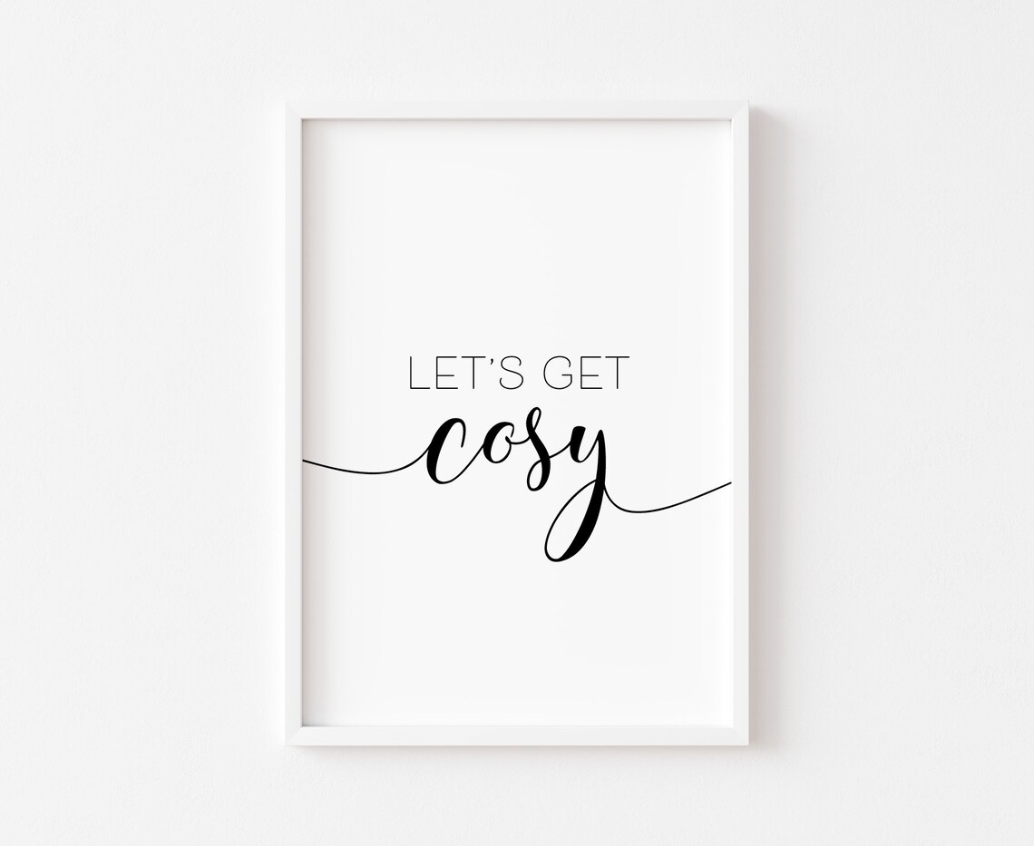 Let's Get Cosy Minimalist Typography Art Print