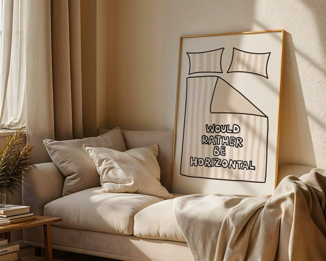 Would Rather Be Horizontal Wall Art Funny Minimalist Bedroom Poster Cozy Sleep Decor Chaotic Neutral