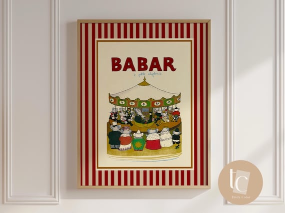 Babar The Elephant Carousel Nursery Wall Art Retro Kids Decor Quote Genre Neutral Baby Illustration Print