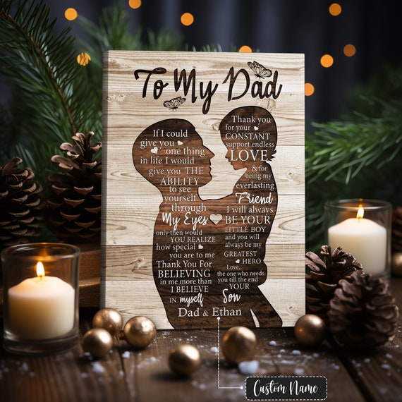 Personalized To My Dad Gift For Dad From Son If I Could Give You One Thing In Life Birthday Gifts For Dad Dad Wall Art