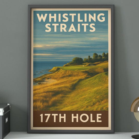 Whistling Straits 17th Hole Golf Course Poster Vintage Art Print