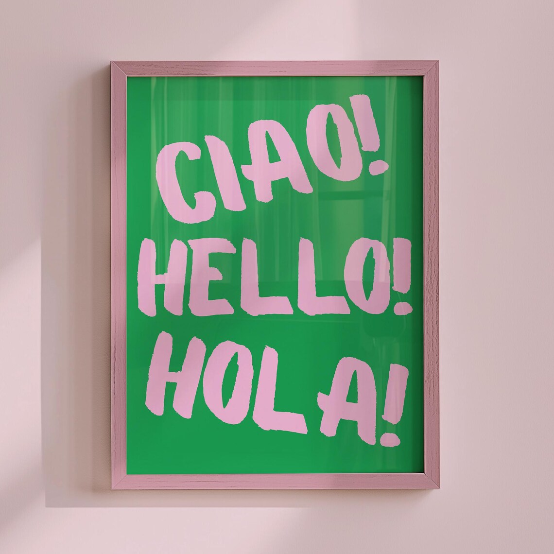 Ciao Hello Hola Pink Green Bold Greeting Dopamine Trendy Poster