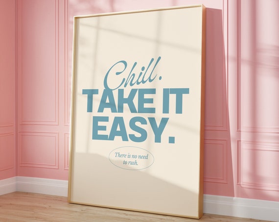 Retro Take It Easy Quote Print Soft Pastel Blue Poster Typography Wall Art Cute Girly Dorm Room Decor Fun Apartment Decor Sky Blue