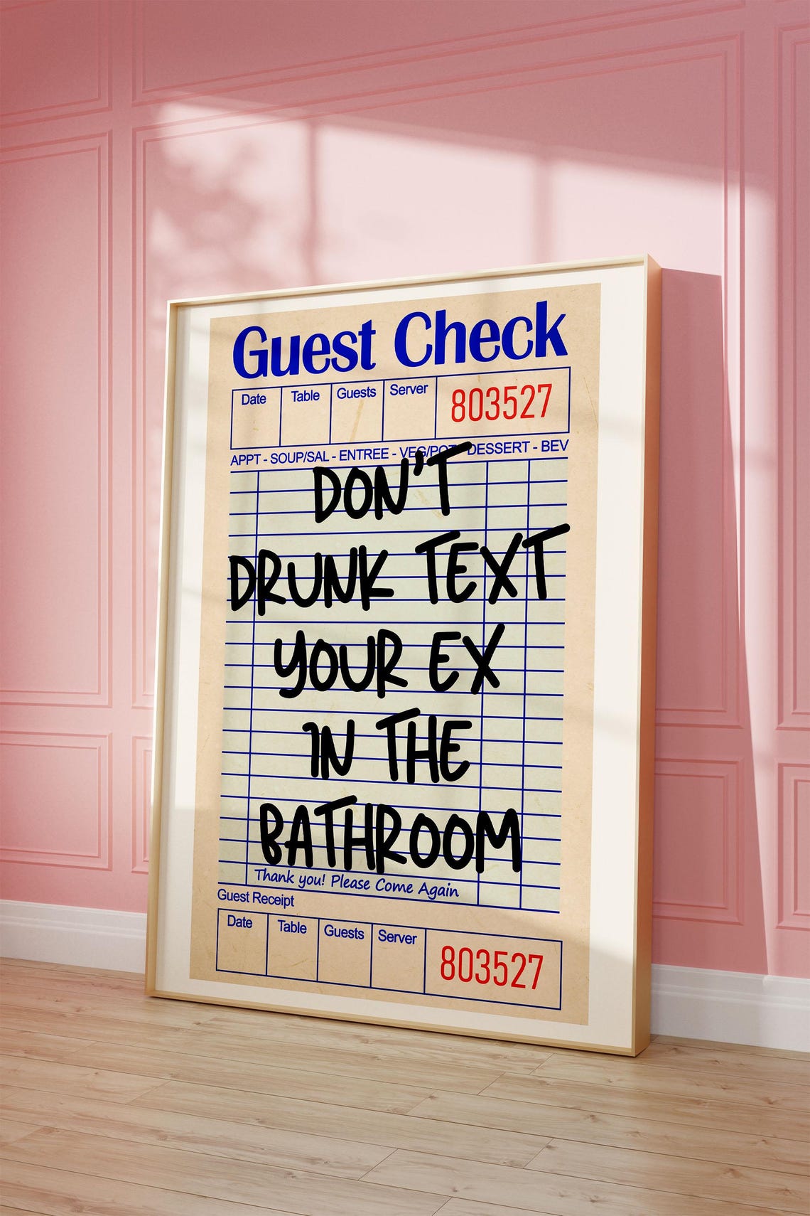 Do Not Drunk Text Your Ex Funny Bathroom Guest Check Decor Poster