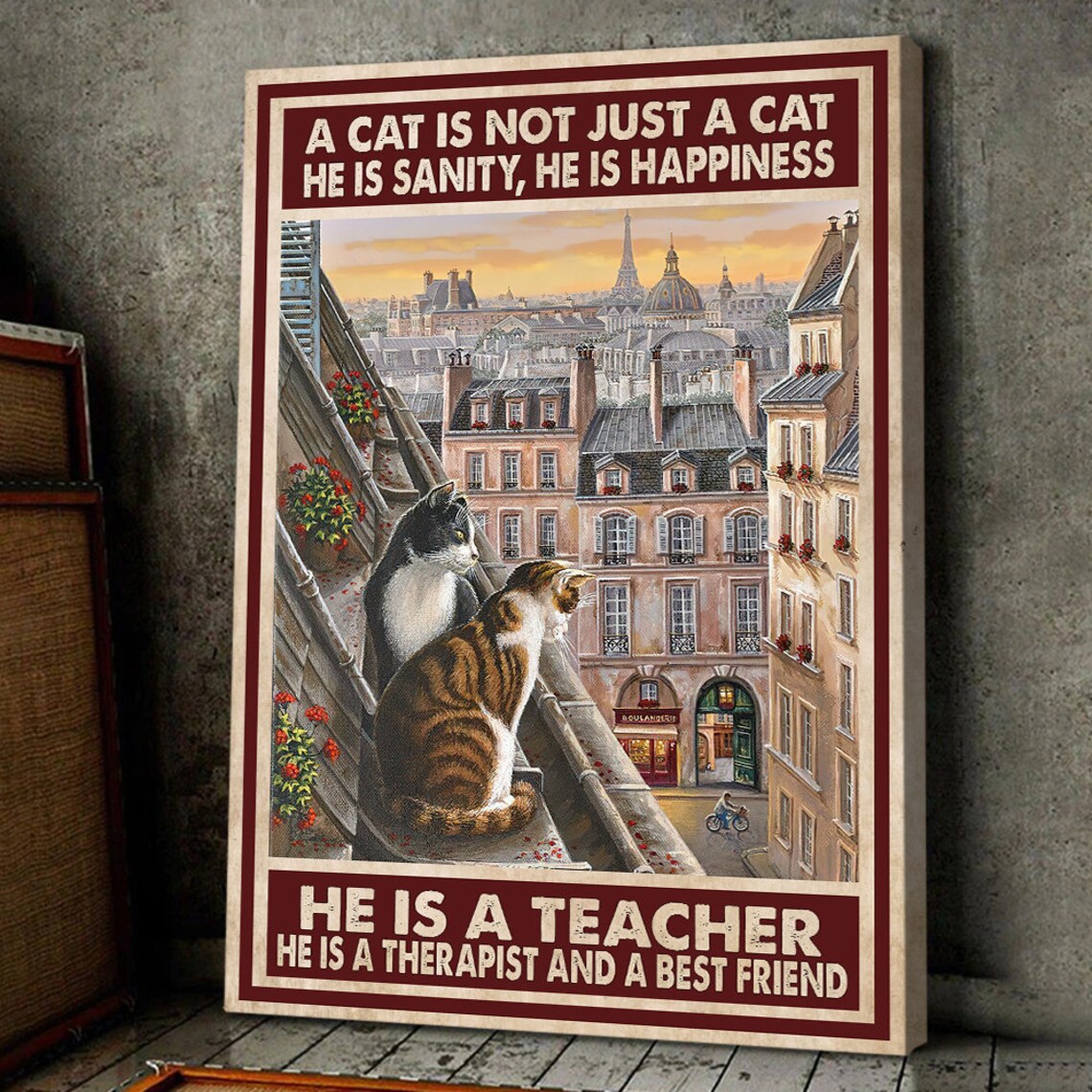 A Cat Is Not Just A Cat Paris Rooftop View Poster Teacher Therapist Best Friend - Image 3