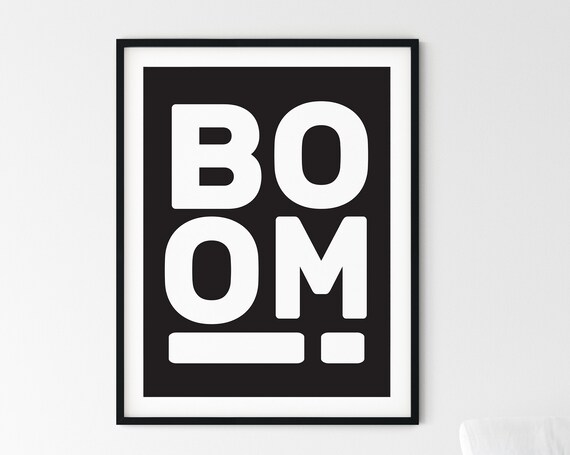 BOOM! Bold Black And White High Contrast Graphic Typography Poster