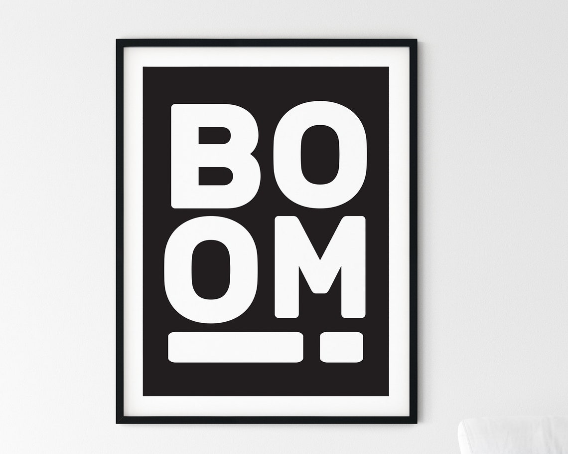 BOOM! Bold Black And White High Contrast Graphic Typography Poster