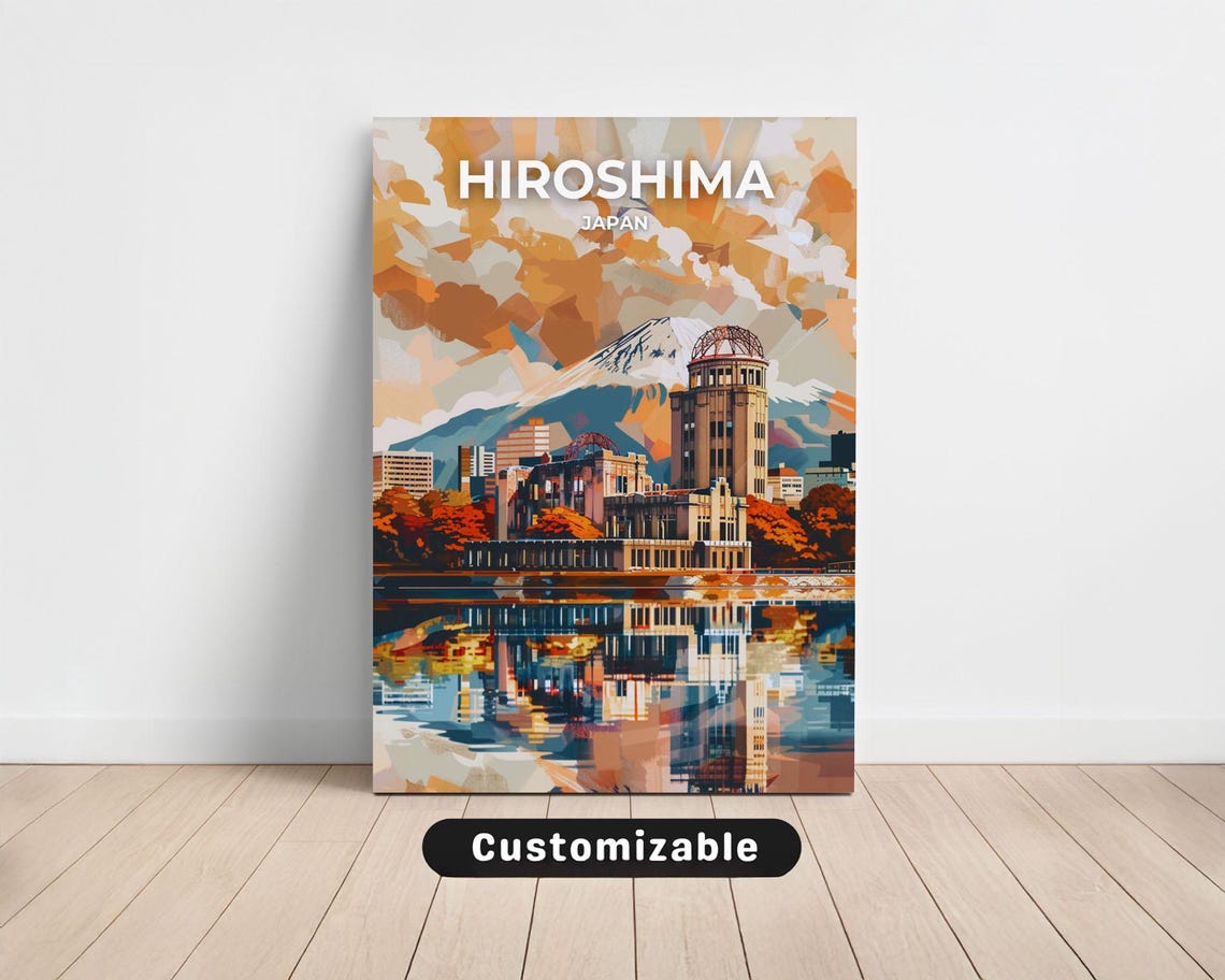 Hiroshima Japan Atomic Bomb Dome Mount Fuji Reflection Travel Poster