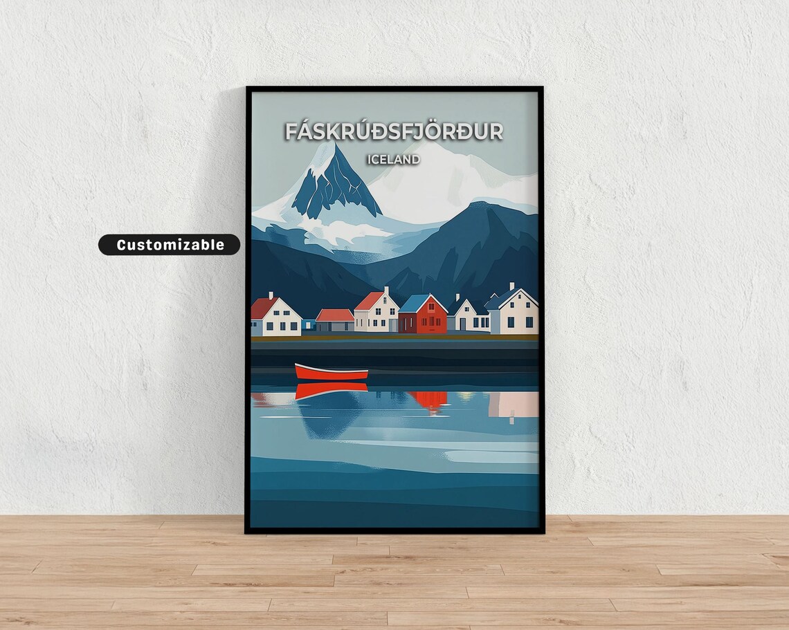 Faskrudsfjordur Iceland Village Reflection Snowy Peak Poster
