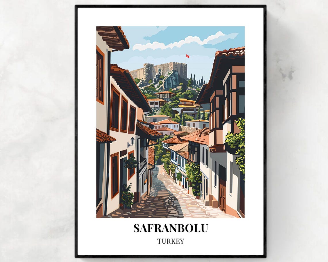 Safranbolu Travel Print Wall Art Safranbolu Turkey City Print Safranbolu Travel Gift Safranbolu City Poster Wall Art