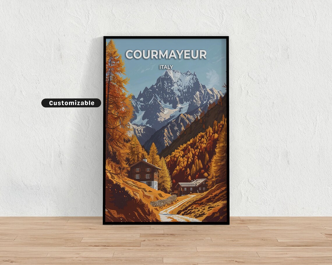 Courmayeur Italy Alpine Peaks Autumn Larch Chalets Mountain Poster