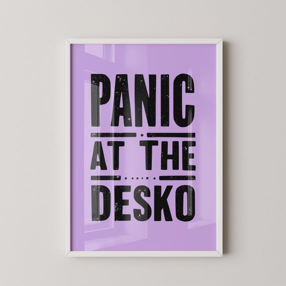 Panic At The Desko Print Punk Office Humor Edgy Purple Typography A5a3 Jpegs