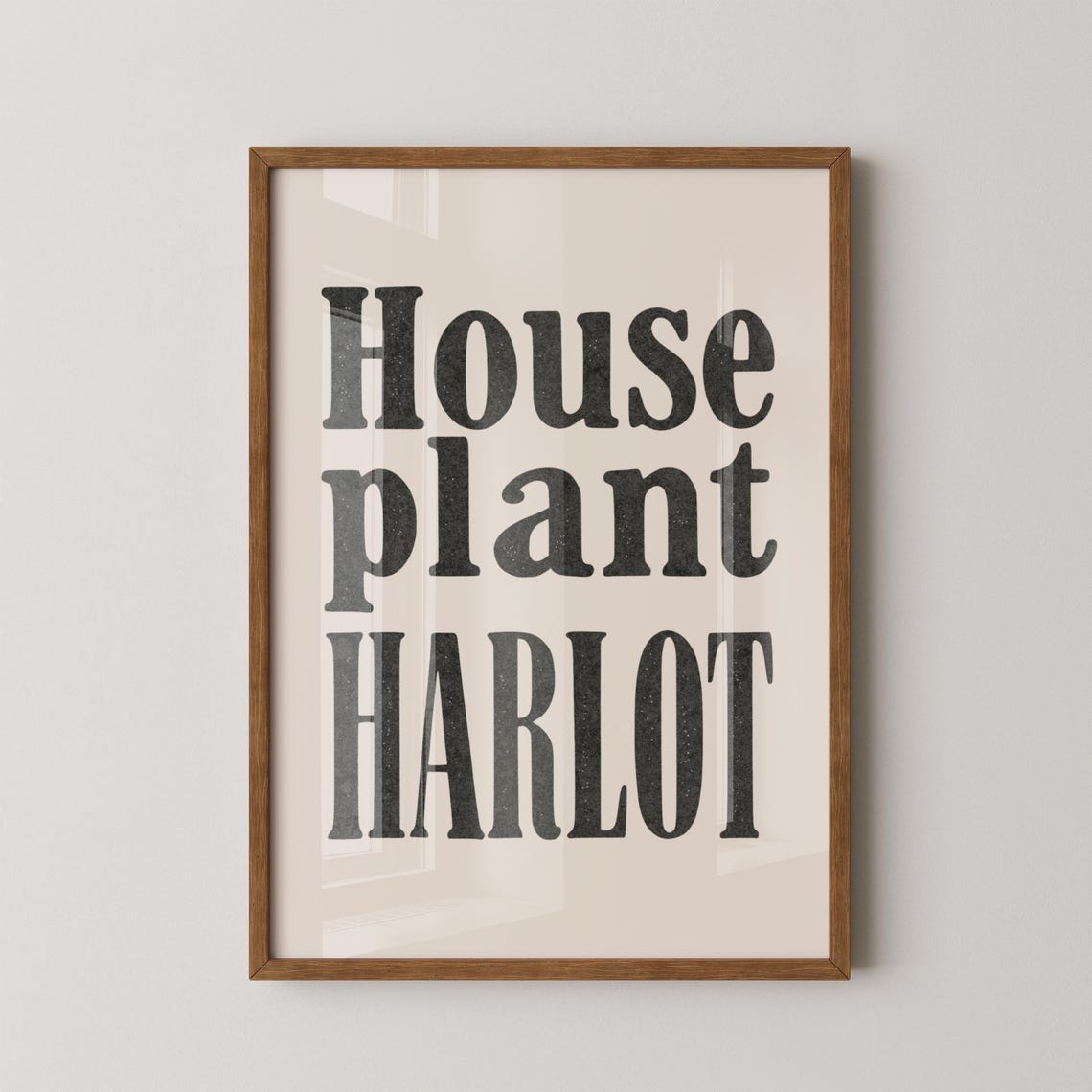 Houseplant Harlot Print Funny Plant Lady Quote Bold Typography