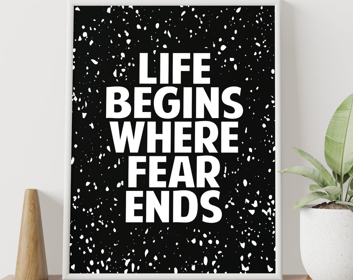 Life Begins Where Fear Ends Bold Black Speckled Motivational Poster