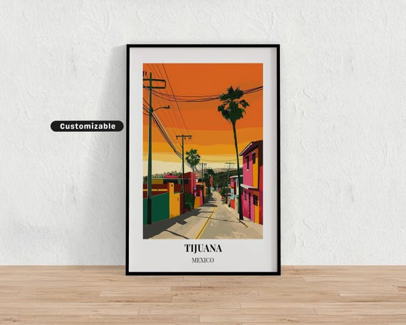 Tijuana Mexico Travel Poster Custom Wall Art