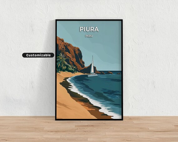 Piura Peru Coastal Cliffs Sailboat Cove Custom Vintage Travel Poster